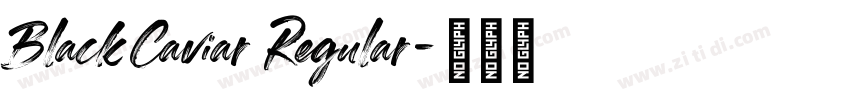 BlackCaviar Regular字体转换